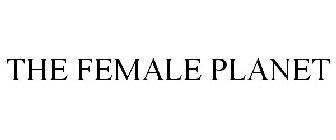 THE FEMALE PLANET