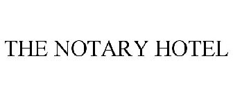 THE NOTARY HOTEL