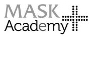 MASK ACADEMY