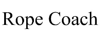 ROPE COACH