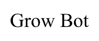 GROW BOT