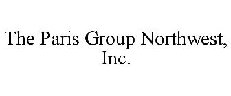 THE PARIS GROUP NORTHWEST, INC.