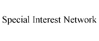 SPECIAL INTEREST NETWORK