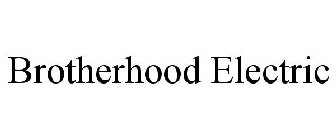 BROTHERHOOD ELECTRIC