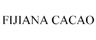 FIJIANA CACAO