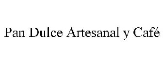 PAN DULCE ARTESANAL Y CAFÉ