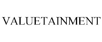 VALUETAINMENT
