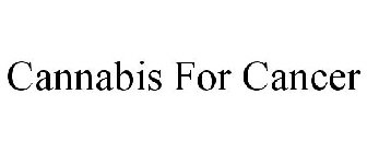 CANNABIS FOR CANCER