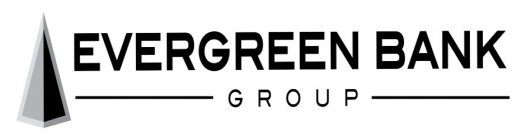 EVERGREEN BANK GROUP