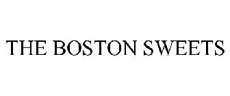 THE BOSTON SWEETS