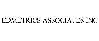 EDMETRICS ASSOCIATES INC