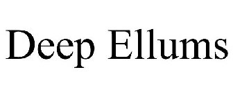 DEEP ELLUMS