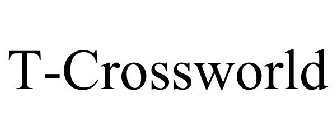 T-CROSSWORLD