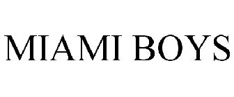 MIAMI BOYS