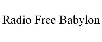 RADIO FREE BABYLON