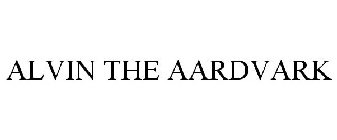 ALVIN THE AARDVARK