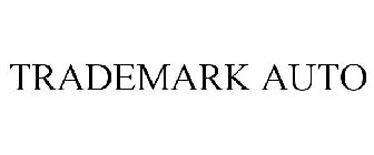TRADEMARK AUTO