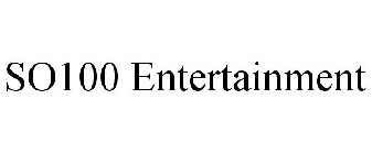 SO100 ENTERTAINMENT