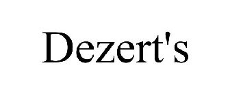 DEZERT'S