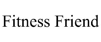 FITNESS FRIEND