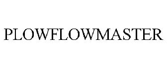 PLOWFLOWMASTER