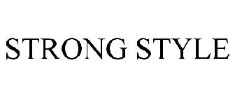 STRONG STYLE