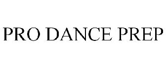 PRO DANCE PREP