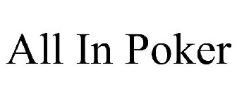 ALL IN POKER