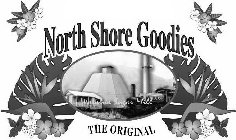 NORTH SHORE GOODIES WAIALUA SUGAR MILL THE ORIGINAL