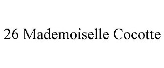 26 MADEMOISELLE COCOTTE