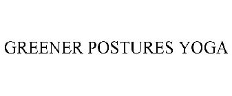 GREENER POSTURES YOGA