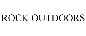 ROCK OUTDOORS
