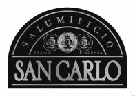 SALUMIFICIO ZIANO PIACENZA SALUMIFICIO PIACENTINO SAN CARLO