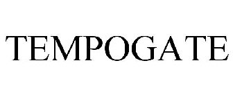 TEMPOGATE