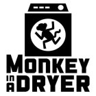 MONKEY IN A DRYER