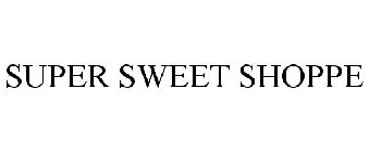 SUPER SWEET SHOPPE