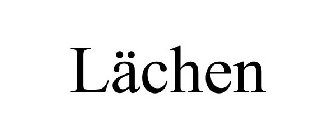 LÄCHEN