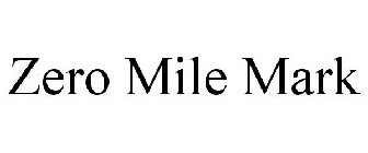 ZERO MILE MARK