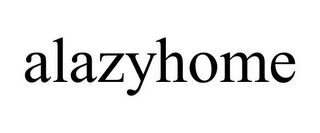 ALAZYHOME