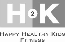 H2K HAPPY HEALTHY KIDS FITNESS