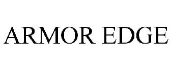 ARMOR EDGE