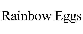 RAINBOW EGGS