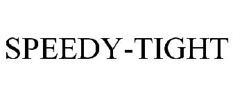SPEEDY-TIGHT