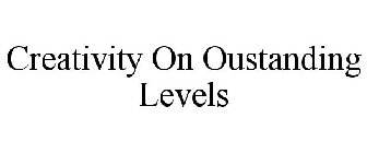 CREATIVITY ON OUSTANDING LEVELS