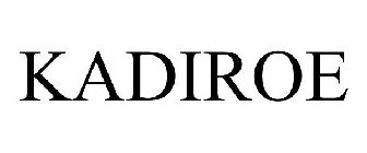 KADIROE