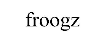 FROOGZ