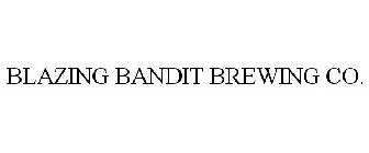 BLAZING BANDIT BREWING CO.