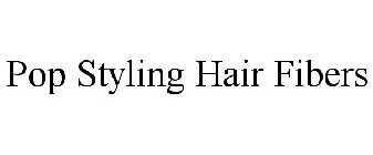 POP STYLING HAIR FIBERS