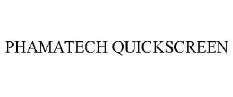 PHAMATECH QUICKSCREEN