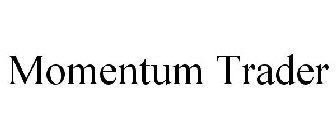 MOMENTUM TRADER